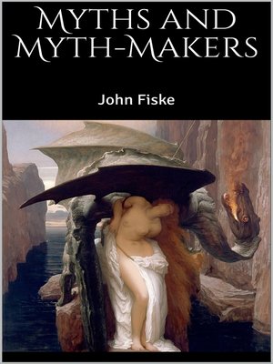cover image of Myths and Myth-Makers